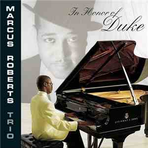Marcus Roberts Trio - In Honor Of Duke