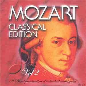Mozart - Classics Edition Mozart / 音楽の天才 モーツァルト Vol.2