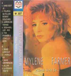 Mylene Farmer - Ainsi Soit Je...