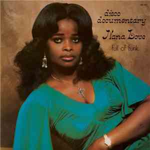 Nana Love - Disco Documentary - Full Of Funk