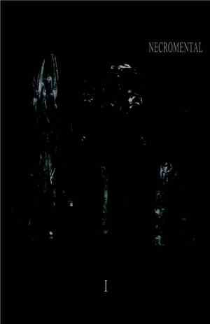 Necromental - I