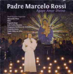 Padre Marcelo Rossi - Ágape Amor Divino