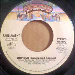 Parliament - Bop Gun (Endangered Species)