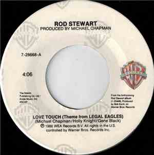 Rod Stewart - Love Touch (Theme From Legal Eagles)