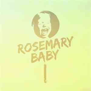 Rosemary Baby - The First Time