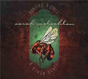 Sarah McLachlan - Rarities, B-Sides & Other Stuff