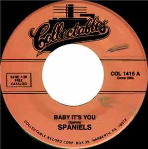 Spaniels - Baby It's You / Bounce