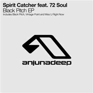 Spirit Catcher Feat. 72 Soul - Black Pitch EP