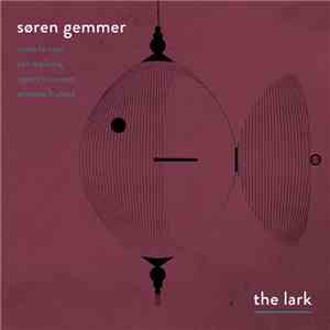 Søren Gemmer - The Lark