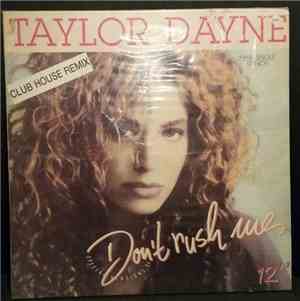 Taylor Dayne - Don't Rush Me (Club House Remix)