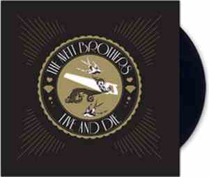 The Avett Brothers - Live And Die