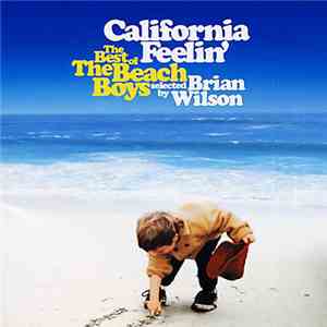 The Beach Boys - Classics Selected By Brian Wilson