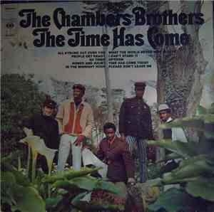 The Chambers Brothers - The Time Has Come
