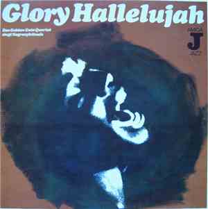 The Golden Gate Quartet - Glory Hallelujah