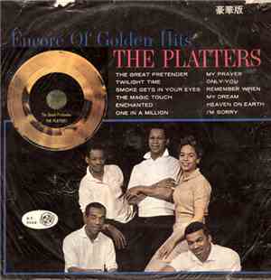 The Platters - Encore Of Golden Hits