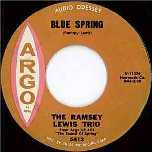 The Ramsey Lewis Trio - Blue Spring / Spring Fever