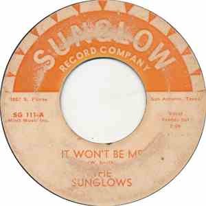 The Sunglows - It Won't Be Me