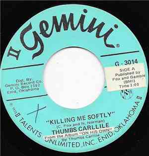 Thumbs Carllile - Killing Me Softly