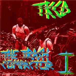 TKCD - The Trash Compactor Part I