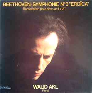 Walid Akl, Beethoven - Symphonie No.3 