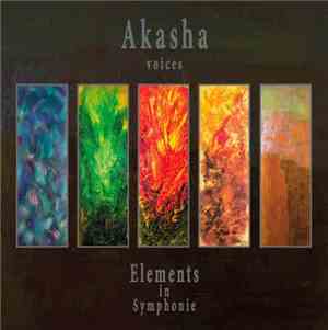Akasha Voices - Elements In Symphonie