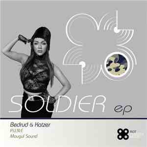 Bedrud & Katzer - Soldier EP