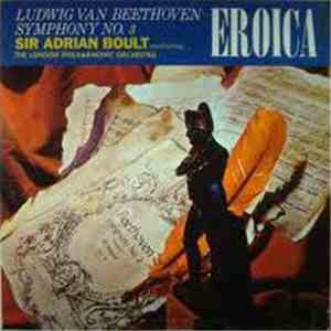 Beethoven / Sir Adrian Boult, The London Philharmonic Orchestra - Eroica: S ...