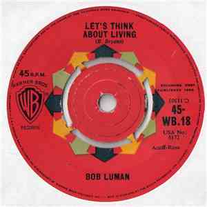 Bob Luman - Let's Think About Living