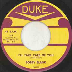 Bobby Bland - I'll Take Care Of You / That's Why