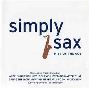 Brian Jones  - Simply Sax Hits Of The 90s