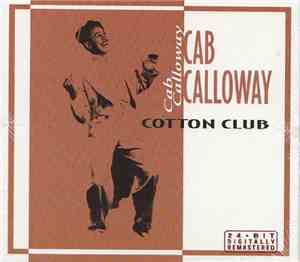 Cab Calloway - Cotton Club