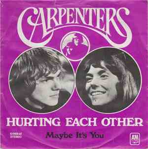 Carpenters - Hurting Each Other