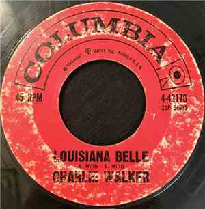 Charlie Walker  - Louisiana Belle