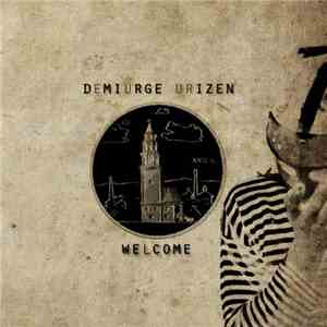 Demiurge Urizen - Welcome