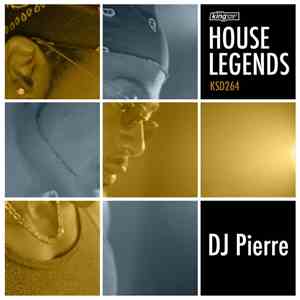 DJ Pierre - House Legends