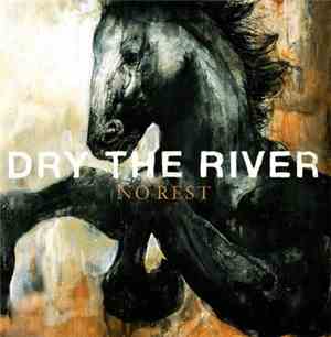 Dry The River - No Rest