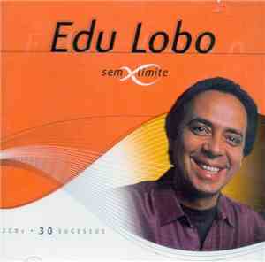 Edu Lobo - Sem Limite