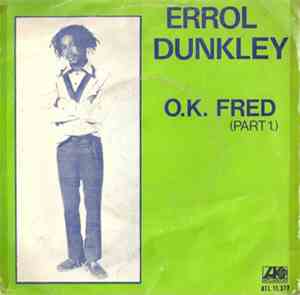 Errol Dunkley - O.K. Fred