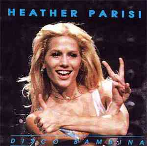 Heather Parisi - Disco Bambina