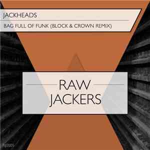 Jackheads - Bag Full Of Funk