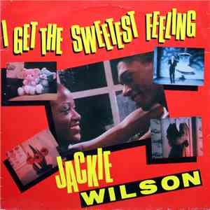 Jackie Wilson - I Get The Sweetest Feeling