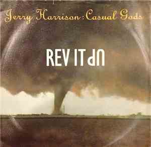 Jerry Harrison : Casual Gods - Rev It Up