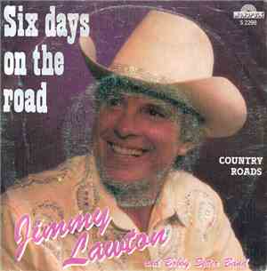Jimmy Lawton And Bobby Setter Band - Six Days On The Road