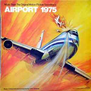 John Cacavas - Airport 1975 - Music From The Original Motion Picture Soundt ...