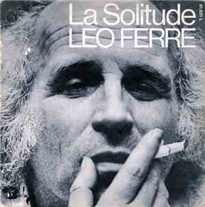 Léo Ferré - La Solitude