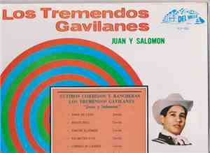 Los Tremendos Gavilanes Juan Y Salomon - Ultimos Corridos Y Rancheras