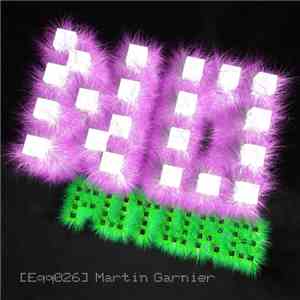 Martin Garnier - No Future