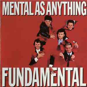 Mental As Anything - Fundamental