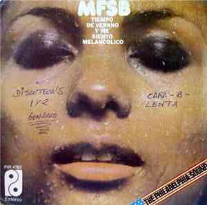 MFSB - Tiempo De Verano Y Me Siento Melancolico