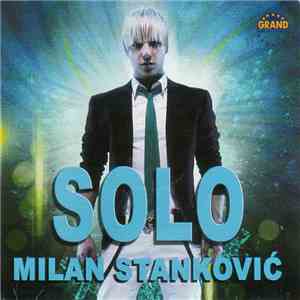 Milan Stanković - Solo
